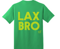 Lax Bro T-Shirt * Green