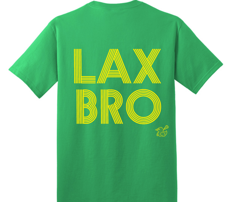Lax Bro T-Shirt * Green